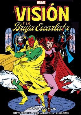 LA VISION Y LA BRUJA ESCARLATA. UN AÑO EN SUS VIDAS