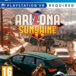 Arizona Sunshine VR PS4
