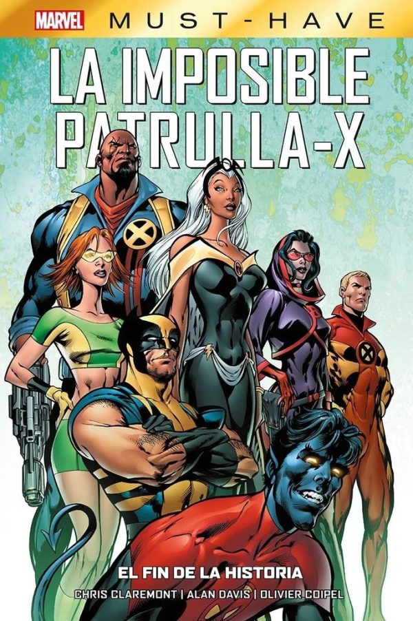 Marvel Must-Have La Imposible Patrulla-X Nº01: El Fin de la Historia