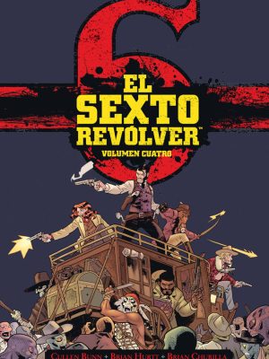 El Sexto Revólver Nº04
