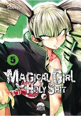 Magical Girl Holy Shit Nº05