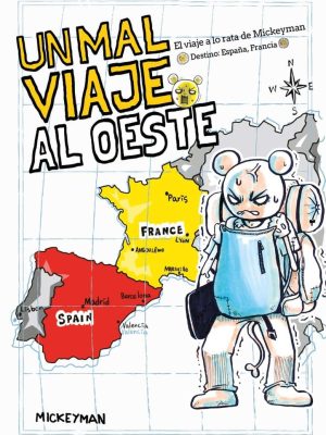 Un Mal Viaje al Oeste