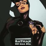 Batman Un Mal Dia: Catwoman