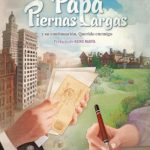 Papa Piernas Largas / Querido Enemigo