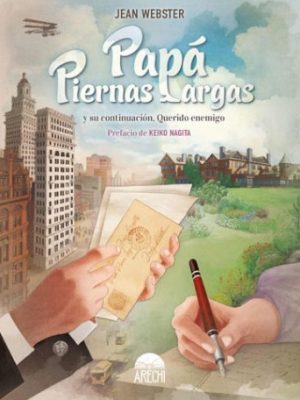 Papa Piernas Largas / Querido Enemigo