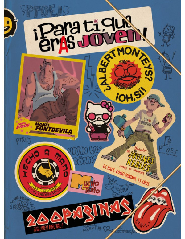 ¡Para Ti Que Eras Joven!