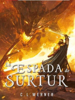 Leyendas de Asgard La espada de Surtur