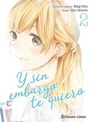 Y Sin Embargo Te Quiero Nº02