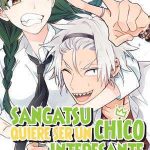 Sangatsu Quiere ser un Chico Interesante Nº03