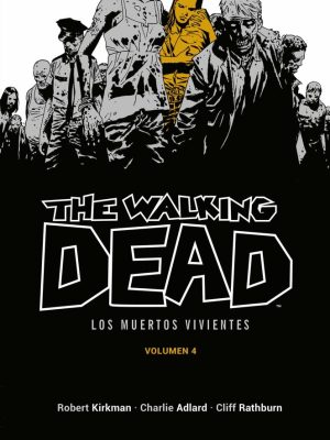 The Walking Dead Los Muertos Vivientes Nº04 de 16