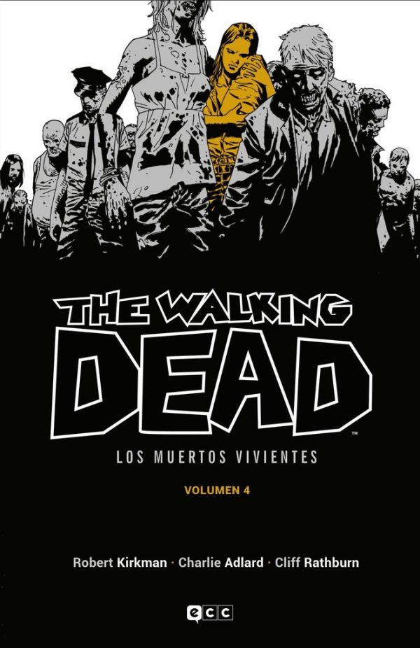 The Walking Dead Los Muertos Vivientes Nº04 de 16