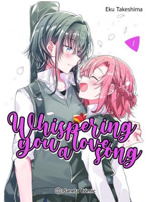 Whispering You A Love Song Nº01