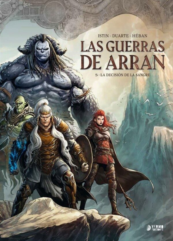 Las Guerras de Arran Nº05: La Decisión de la Sangre