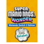 Super Mario Bros. Wonder Nintendo Switch 2 Edition + Encuentro en el Parque Belabel Switch 2